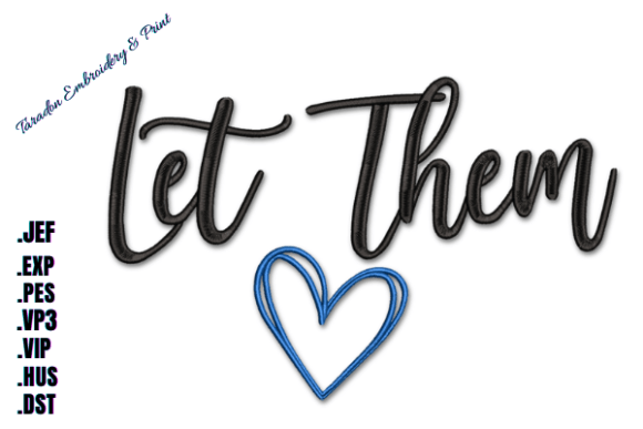 Let Them Embroidery Design: A Seasonal Seller’s Review